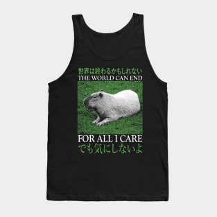 The World Can End Capybara Tank Top